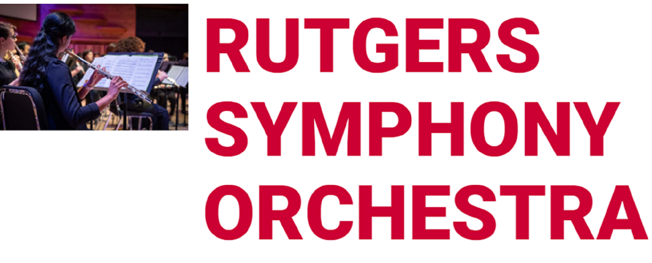 Image of female playing violin with orchestra, and the words Rutgers Symphony Orchestra in large bold red font