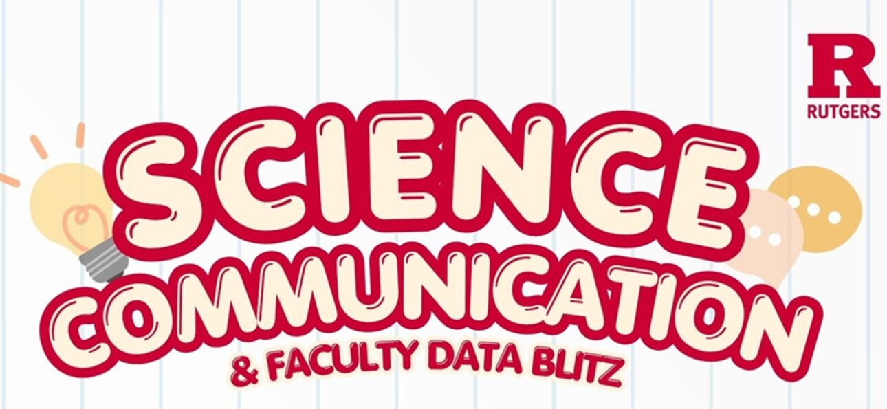 Sign with red and beige block letters announcing an event called "Science Communication & Faculty Data Blitz". Background looks like a sheet of lined paper