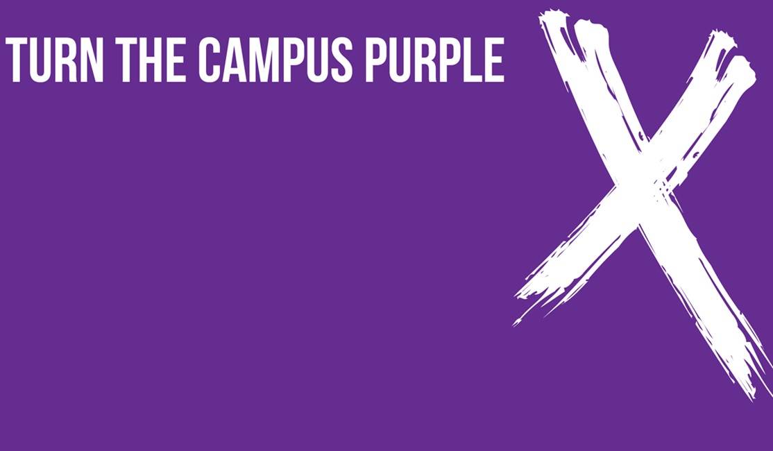 Purple image with white lettering that reads Turn the Campus Purple, with a white X next to it, representing Domestic Violence Awareness month